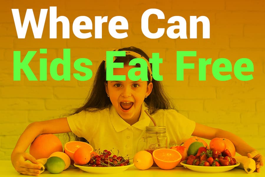 Where Can Kids Eat Free